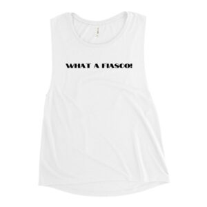Fiasco Ladies’ Muscle Tank